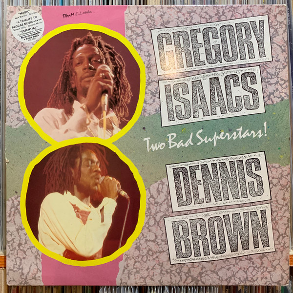 Gregory Isaacs / Dennis Brown - Two Bad Superstars! (LP, Comp)