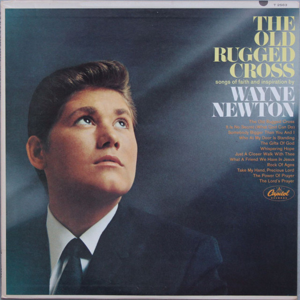 Wayne Newton - The Old Rugged Cross (LP, Album, Mono, Scr)