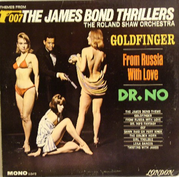 The Roland Shaw Orchestra - Themes From The James Bond Thrillers (LP, Album, Mono)_3487556619