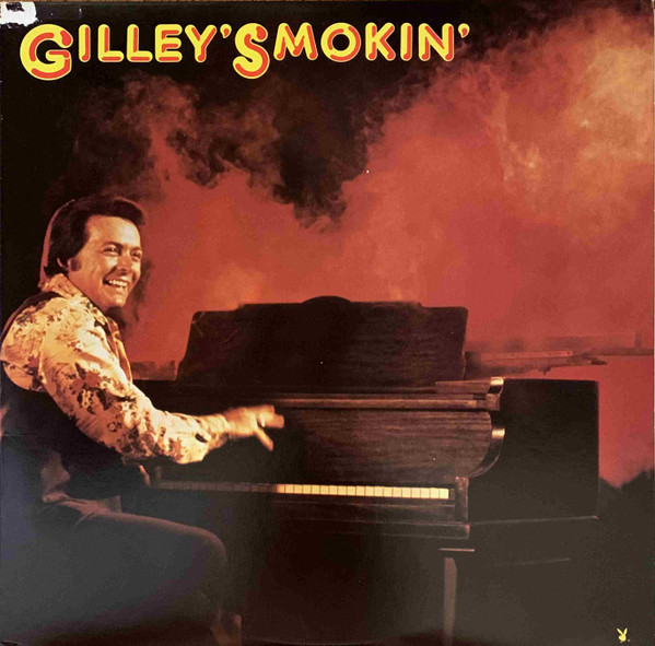 Mickey Gilley - Gilley's Smokin' (LP, Album, RE, Ter)