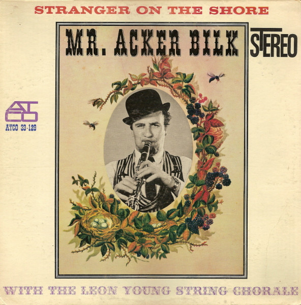 Mr. Acker Bilk* With The Leon Young String Chorale - Stranger On The Shore (LP, Album)_3493820547