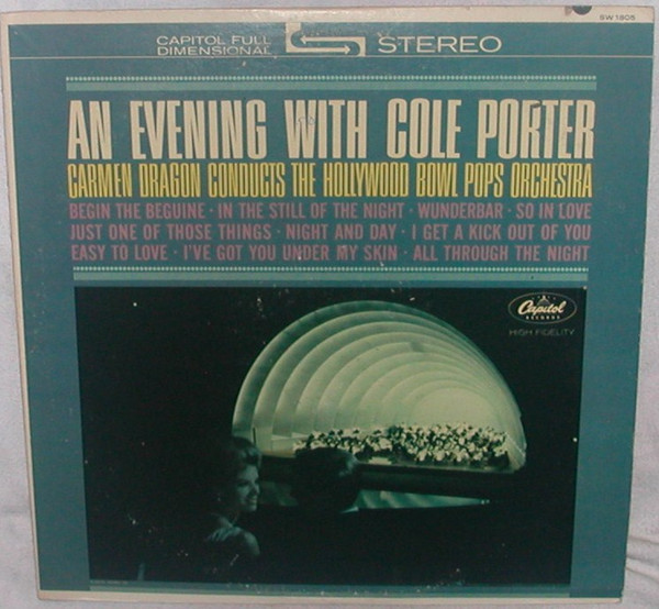 Hollywood Bowl Pops Orchestra Conducted By Carmen Dragon - An Evening With Cole Porter (LP, Album)