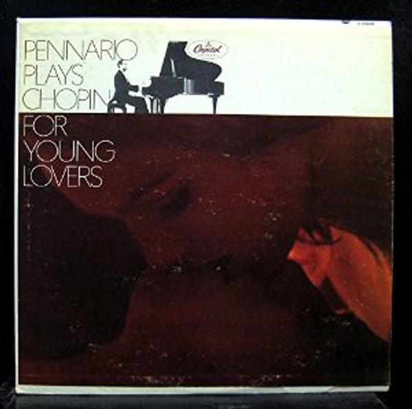 Leonard Pennario, Chopin* - Pennario Plays Chopin For Young Lovers (LP, Album)_3501514322