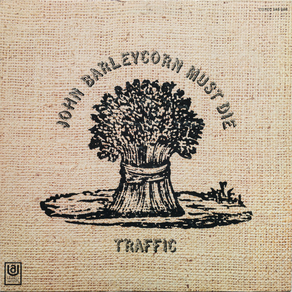 Traffic - John Barleycorn Must Die (LP, Album, RP, Res)
