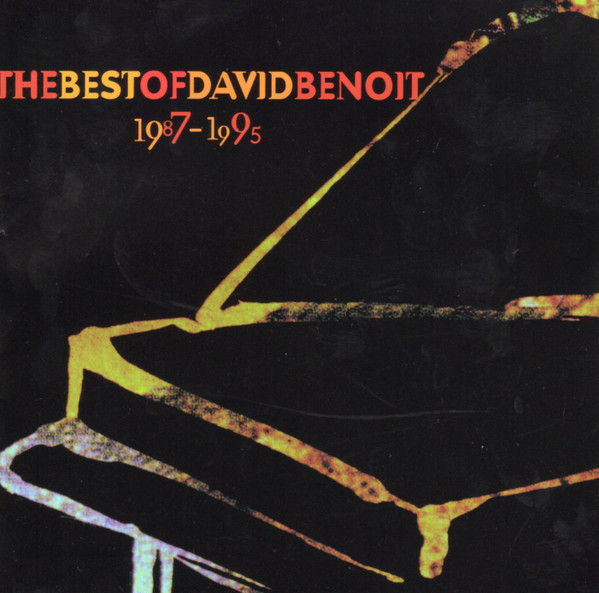 David Benoit - The Best Of David Benoit 1987-1995 (CD, Comp, RE)