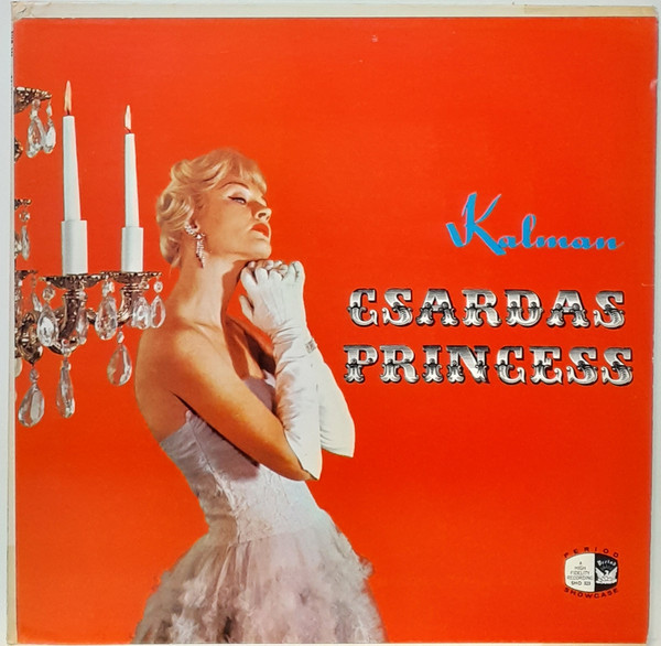 Emmerich Kalman*, Vienna Operetta Chorus*, Vienna Volksoper Orchestra*, Josef Drexler - Csardas Princess (LP)