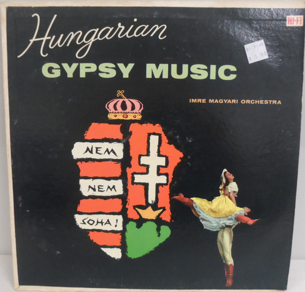 Imre Magyari Orchestra* - Hungarian Gypsy Music (LP, Album)