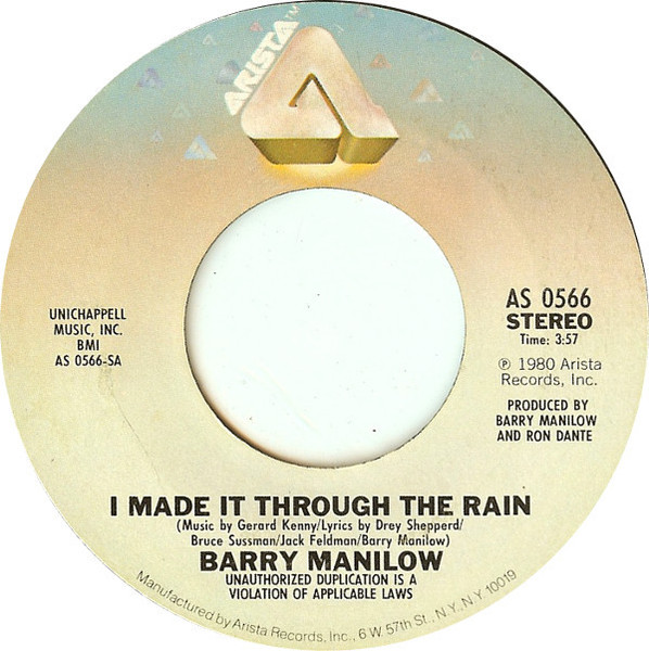 Barry Manilow - I Made It Through The Rain (7", Styrene, Pit)