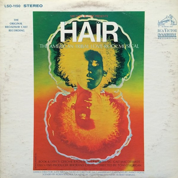 Various - Hair - The American Tribal Love-Rock Musical (The Original Broadway Cast Recording) (LP, Album, Ind)_3525067061