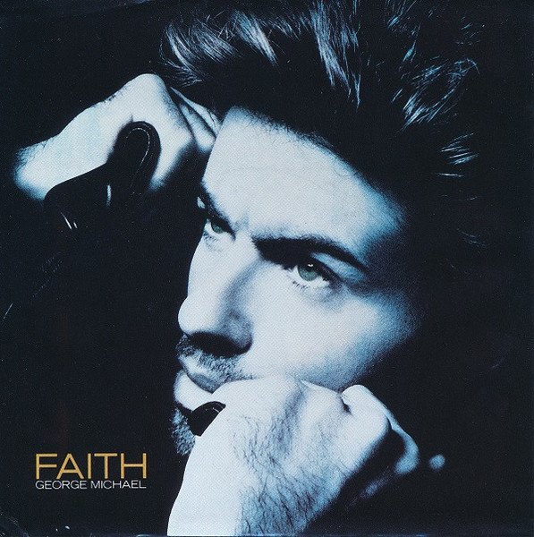 George Michael - Faith (7", Single, Styrene, Car)