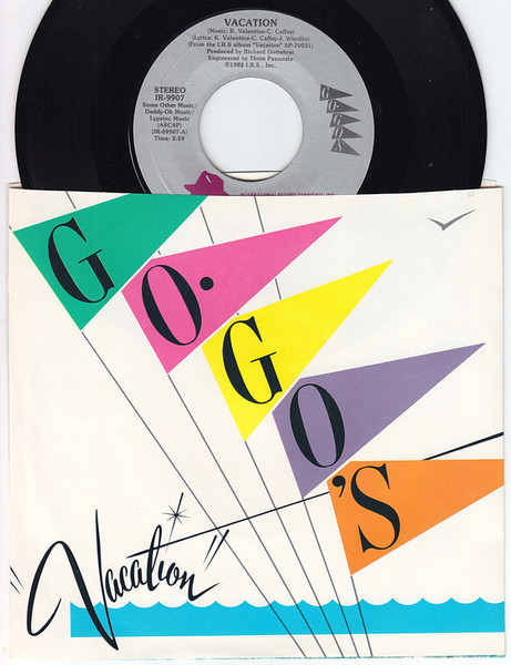 Go-Go's - Vacation (7", Single, Styrene, Ter)