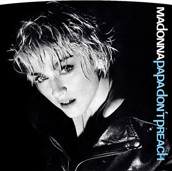 Madonna - Papa Don't Preach (7", Single, Spe)