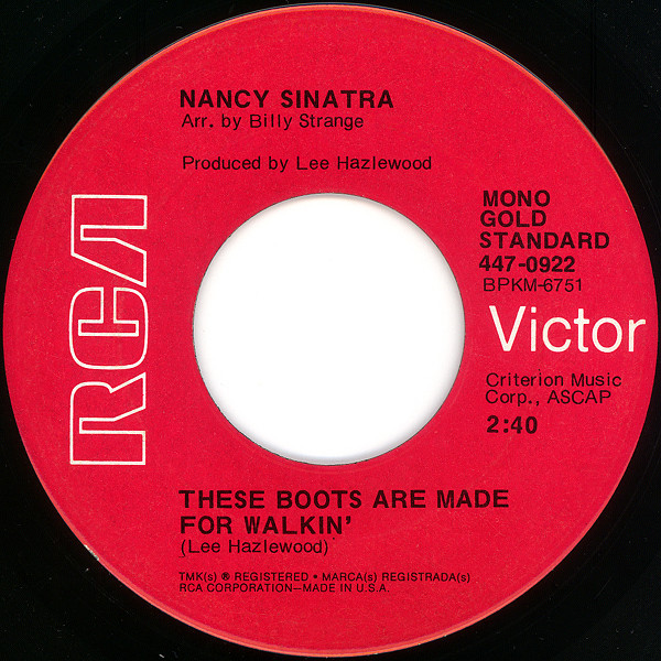 Nancy Sinatra - These Boots Are Made For Walkin' (7", Mono, RE)