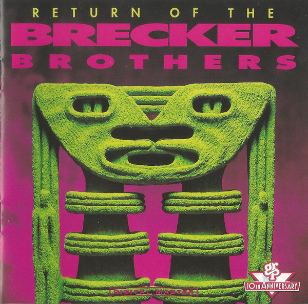 The Brecker Brothers - Return Of The Brecker Brothers (CD, Album, Club)