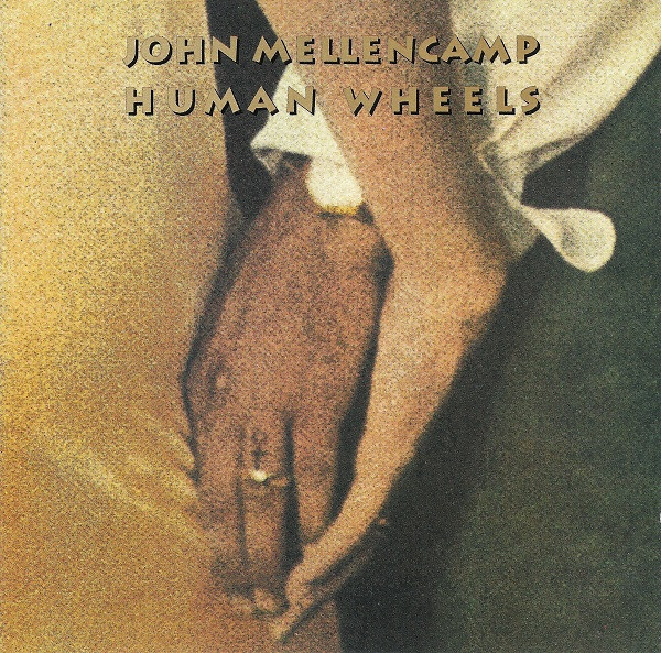 John Mellencamp* - Human Wheels (CD, Album, Club)_3533154698