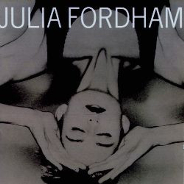 Julia Fordham - Julia Fordham (CD, Album, RE)