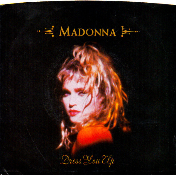 Madonna - Dress You Up (7", Spe)