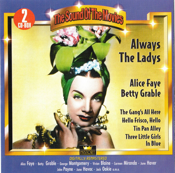 Alice Faye, Betty Grable - The Sound Of The Movies - Always The Ladys (2xCD, Comp)