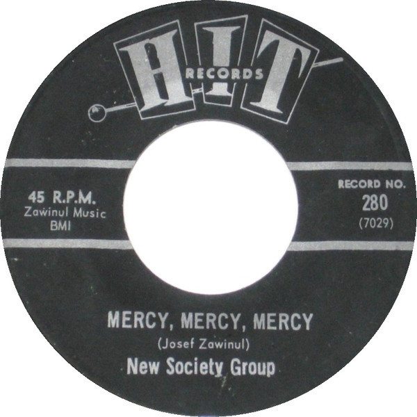 New Society Group* / Ed Hardin - Mercy, Mercy, Mercy / Green Green Grass Of Home (7")