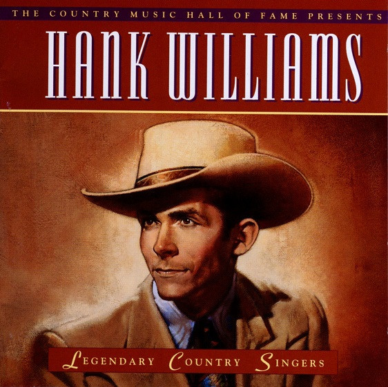 Hank Williams - The Country Music Hall Of Fame Presents - Legendary Country Singers (CD, Comp)_3534626315