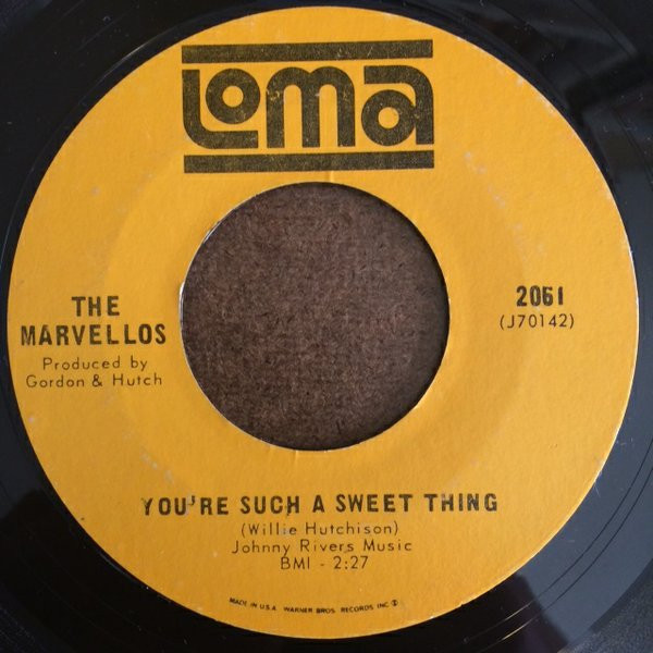 The Marvellos - You're Such A Sweet Thing / Why Do You Want To Hurt The One That Loves You (7")