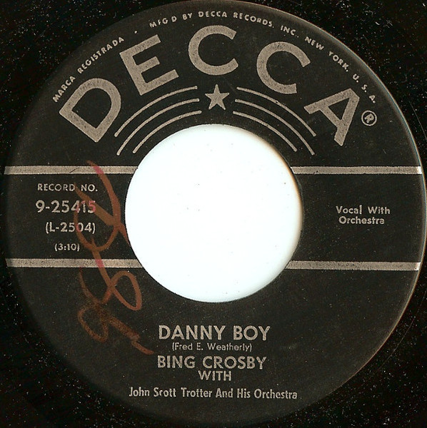 Bing Crosby - Danny Boy / Dear Little Boy Of Mine (7", Glo)
