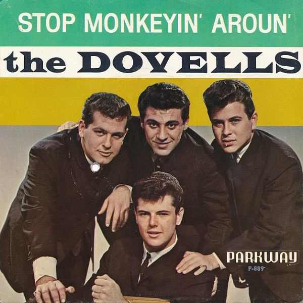 The Dovells - Stop Monkeyin' Aroun' / No No No (7")