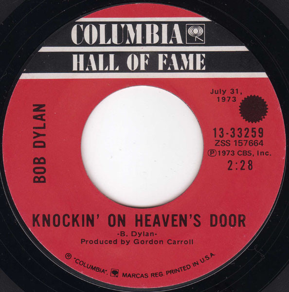 Bob Dylan - Knockin' On Heaven's Door / A Fool Such As I (7", Styrene, Ter)