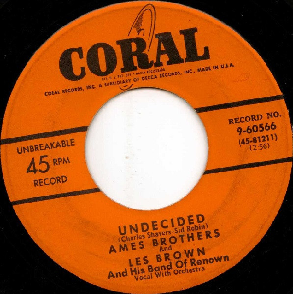 Les Brown And His Band Of Renown And Ames Brothers* - Undecided / Sentimental Journey  (7", Single)