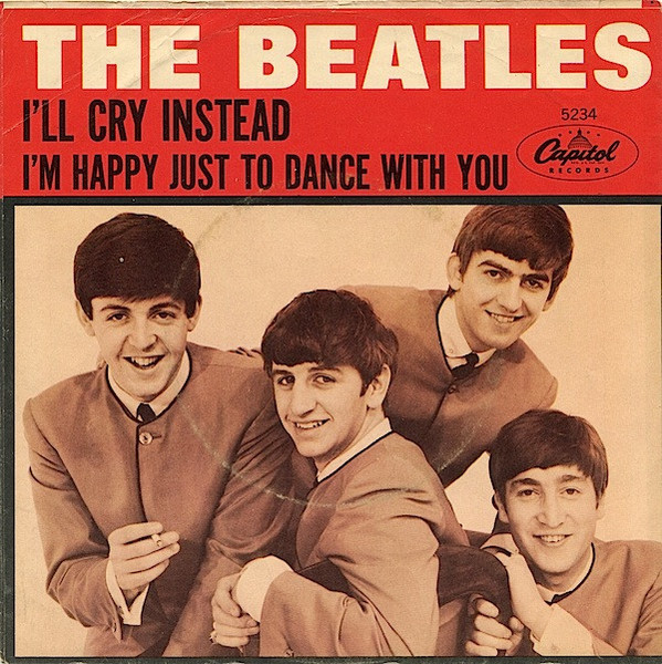The Beatles - I'll Cry Instead / I'm Happy Just To Dance With You (7", Single)