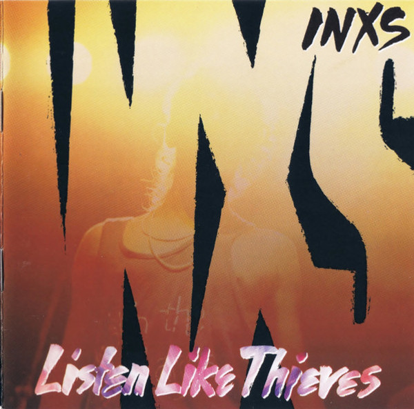 INXS - Listen Like Thieves (CD, Album, Club)