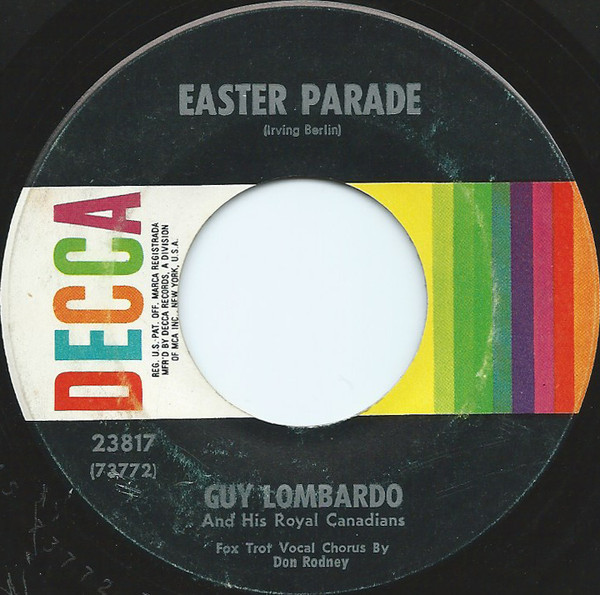 Guy Lombardo And His Royal Canadians - Easter Parade / Always (7", Single, RE, RP, Glo)