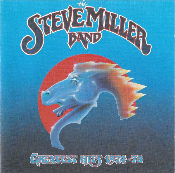 The Steve Miller Band* - Greatest Hits 1974-78 (CD, Comp, Club)