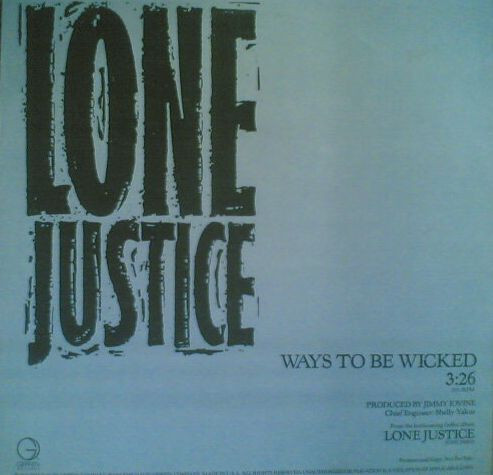 Lone Justice - Ways To Be Wicked (12", Promo)