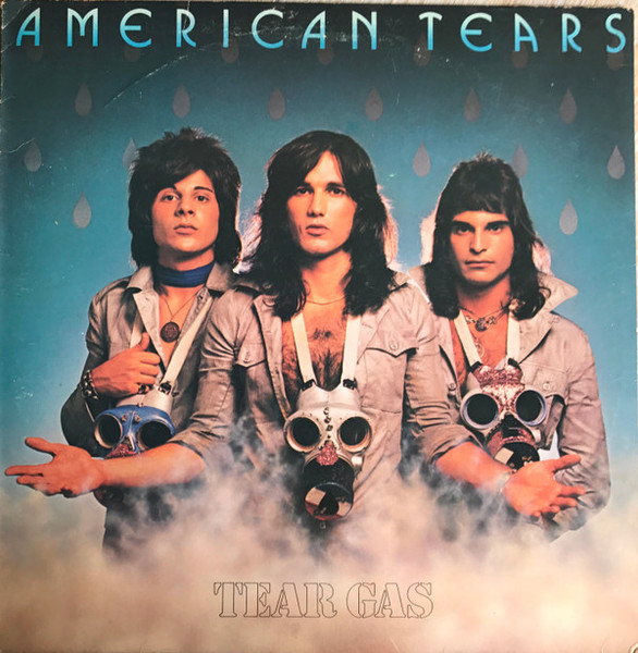 American Tears - Tear Gas (LP, Album)