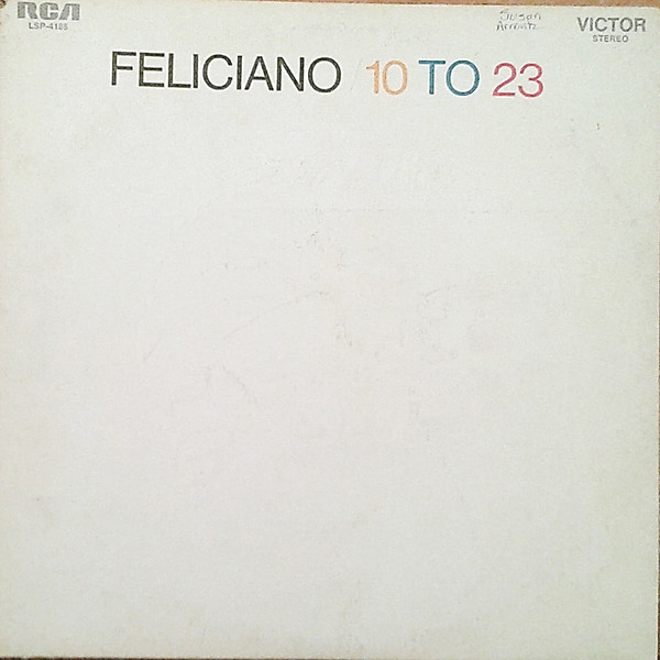 José Feliciano - Feliciano / 10 To 23 (LP, Album, Ind)