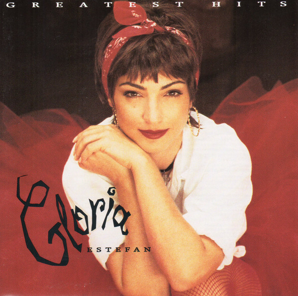Gloria Estefan - Greatest Hits (CD, Comp, RE, Spr)_3598565556
