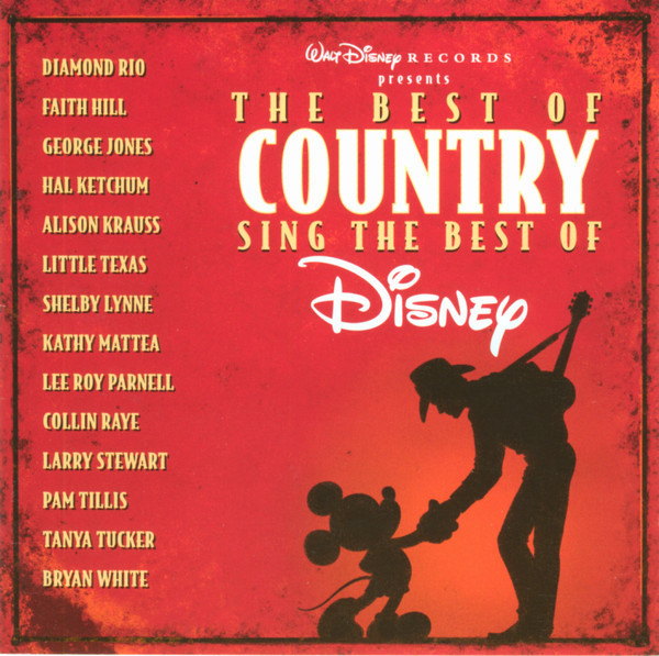 Various - The Best Of Country Sing The Best Of Disney (CD, Album)