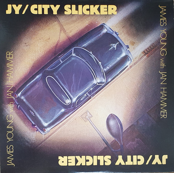 James Young (3) With Jan Hammer - City Slicker (LP, Album)