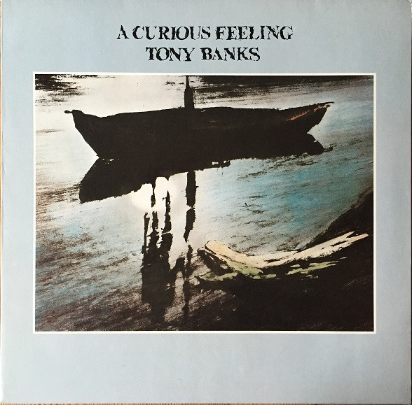 Tony Banks - A Curious Feeling (LP, Album)