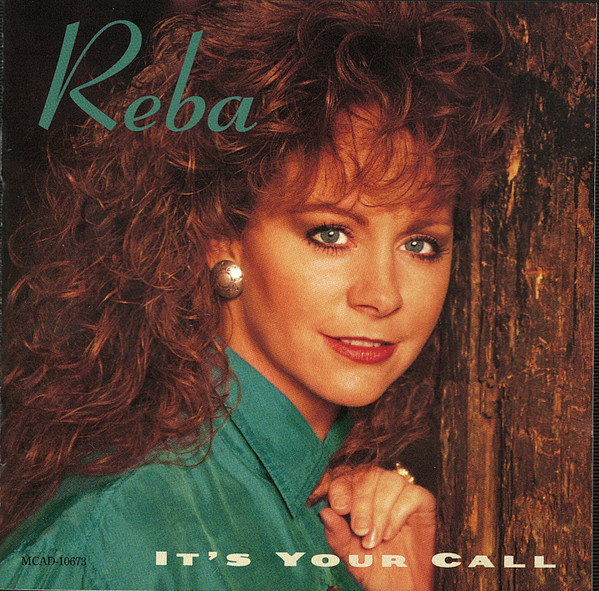 Reba McEntire - It's Your Call (CD, Album, Club)_3603597813