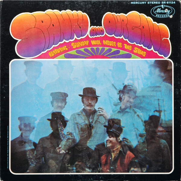Spanky & Our Gang - Spanky And Our Gang (LP, Album, Mer)