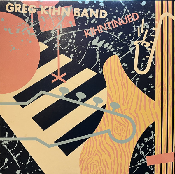 Greg Kihn Band - Kihntinued (LP, Album, SP )