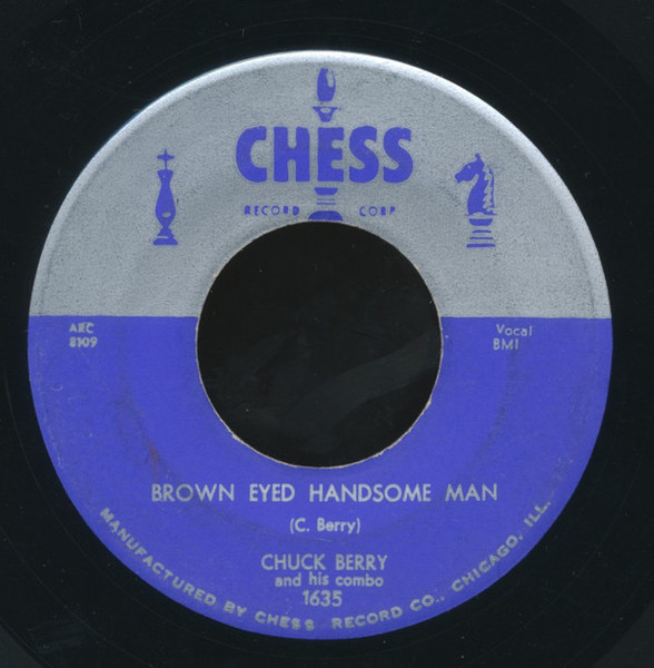 Chuck Berry And His Combo* - Brown Eyed Handsome Man / Too Much Monkey Business (7", Single, Mono)