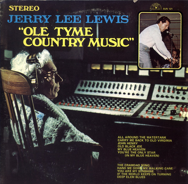 Jerry Lee Lewis - Ole Tyme Country Music (LP, Album)_3656459967