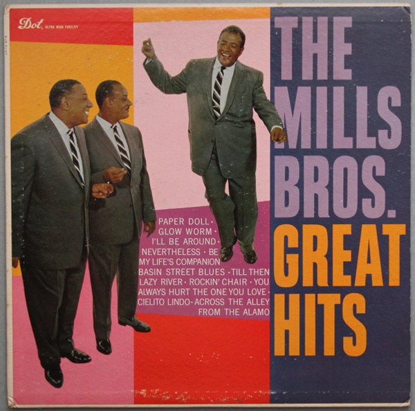 The Mills Bros.* - The Mills Bros. Great Hits (LP, Album, Mono, Ind)_3658086525
