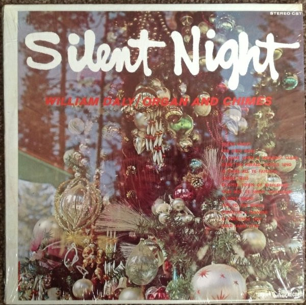 William Daly - Silent Night - Organ And Chimes (LP, Album)