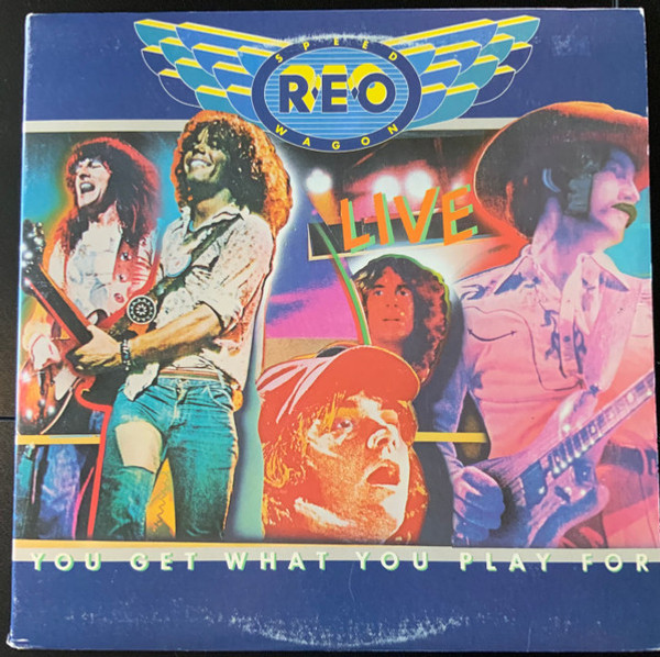 REO Speedwagon - Live - You Get What You Play For (2xLP, Album, San)
