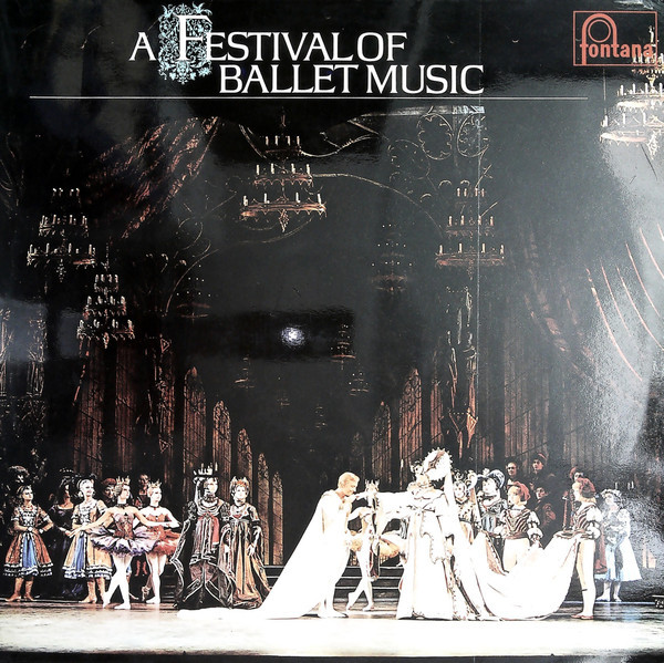 Various - A Festival Of Ballet Music (2xLP, Comp)