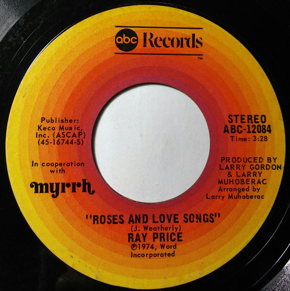 Ray Price - Roses And Love Songs / The Closest Thing To Love (7", Single)